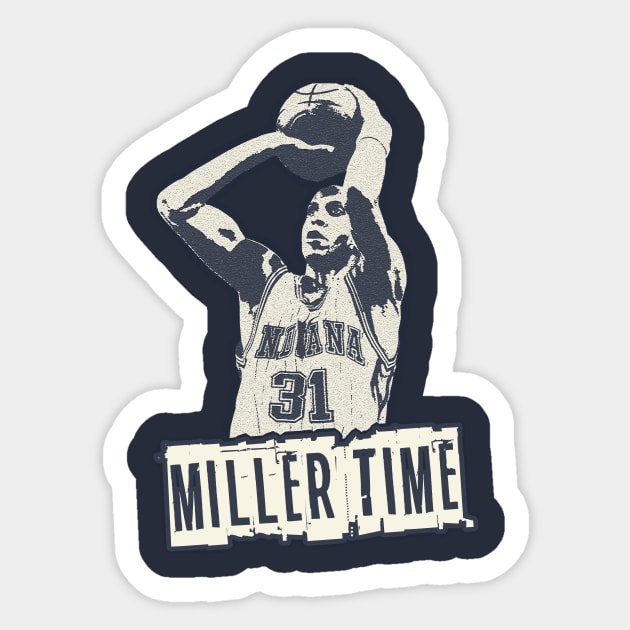 Reggie Miller 'Miller Time' Sticker by AKRiley